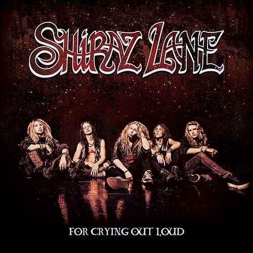 Shiraz Lane - Hard Rock Finlandais Shirazlane-forcryingoutloud_0